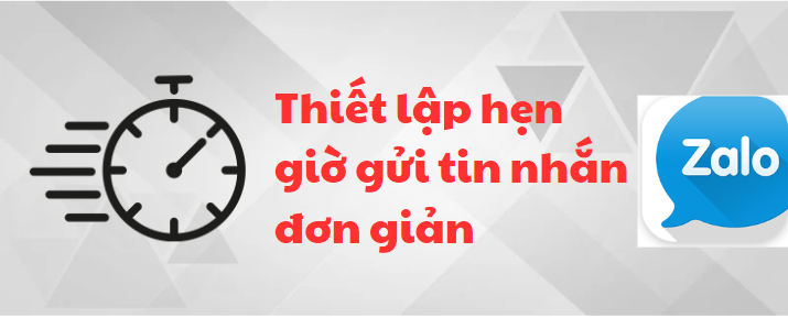 Cài đặt hẹn giờ gửi tin nhắn trên Zalo